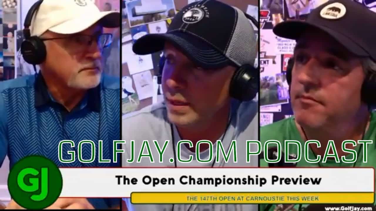 GOLFJAY: 147th Open Championship Preview (podcast)