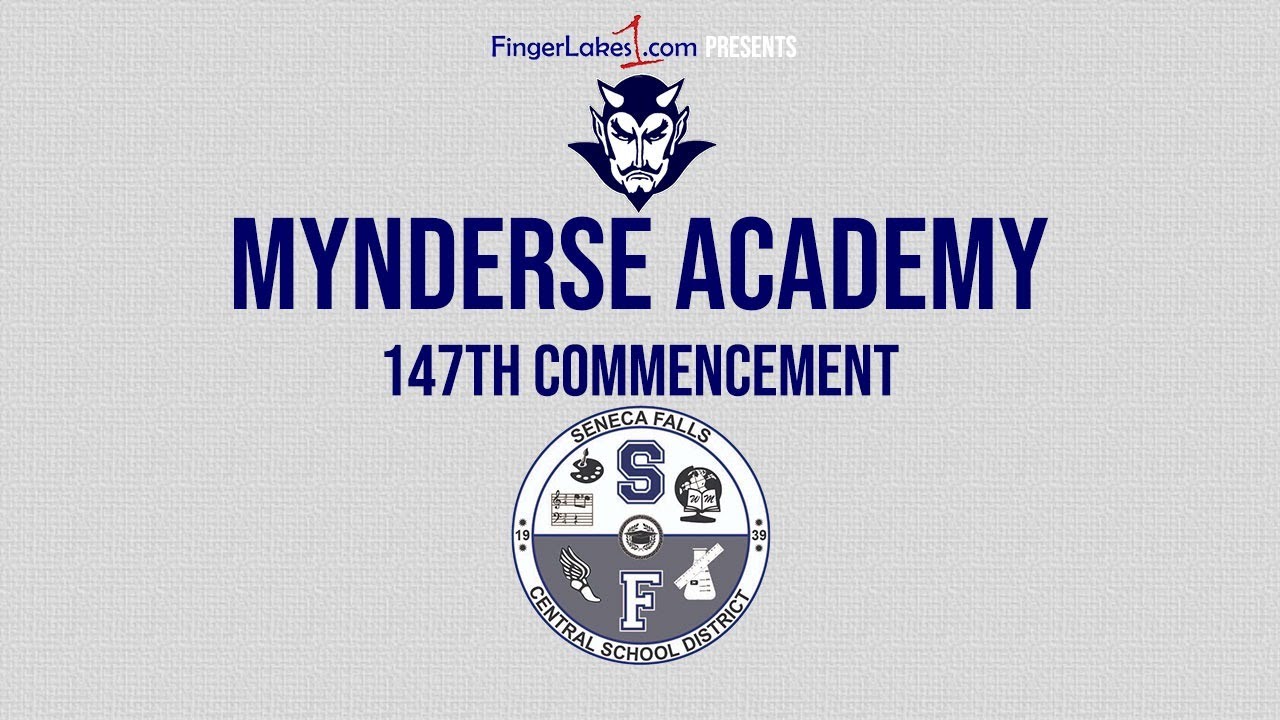 WEBCAST REPLAY: Mynderse Academy 147th Commencement (webcast) WEBCAST REPLAY: Mynderse Academy 147th Commencement (webcast)