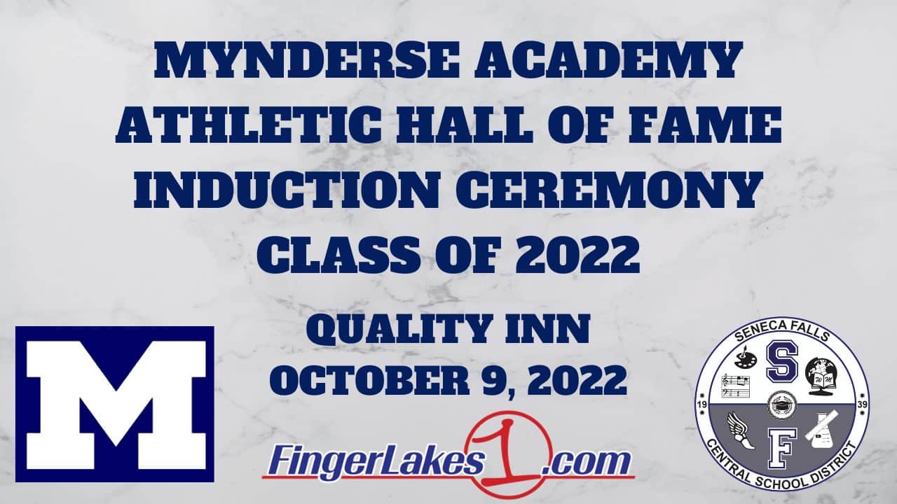 Mynderse Academy Athletic Hall of Fame Class of 2022 inducted Sunday night (webcast) Mynderse Academy Athletic Hall of Fame Class of 2022 inducted Sunday night (webcast)