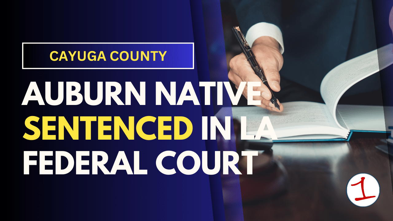 Auburn native sentenced in LA fed court for making interstate threats