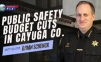 INSIDE THE FLX: Cayuga County Sheriff Talks Proposed Budget Cuts & Impact to Public Safety (podcast)