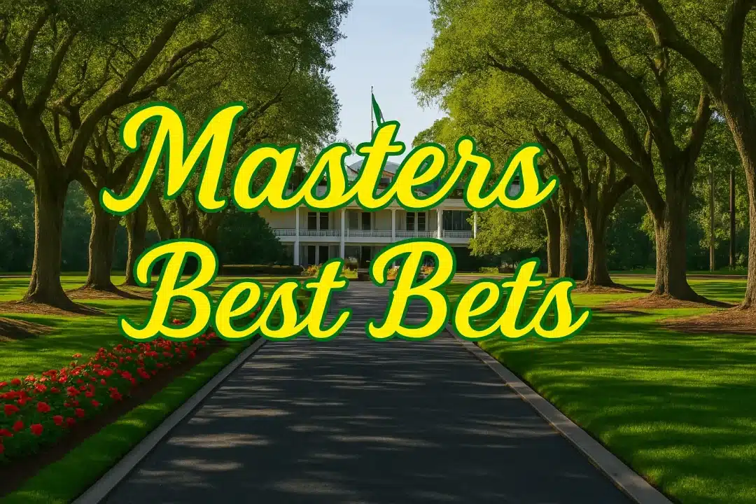The Masters Best Bets