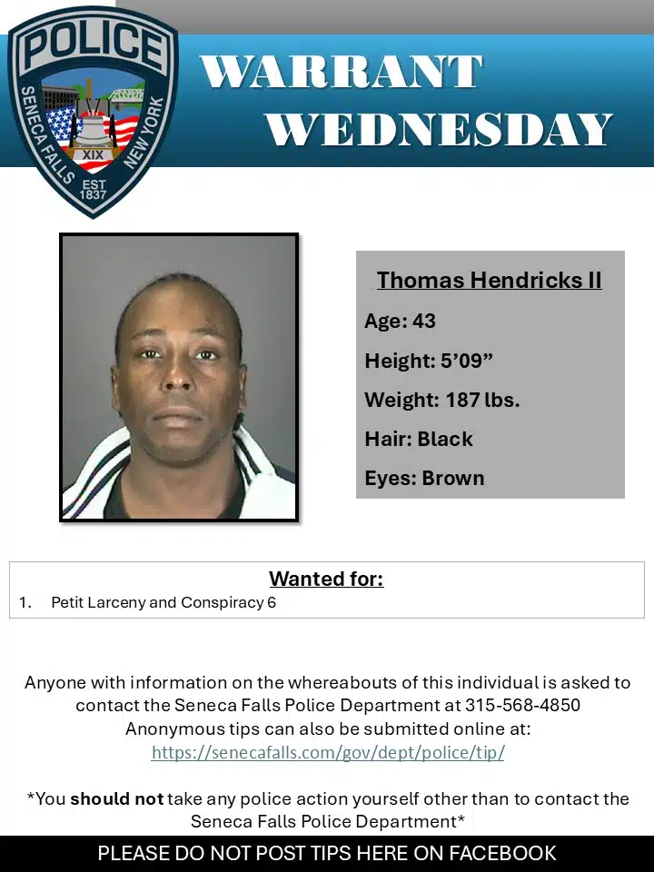 Seneca Falls police seek man wanted for larceny, conspiracy Seneca Falls police seek man wanted for larceny, conspiracy