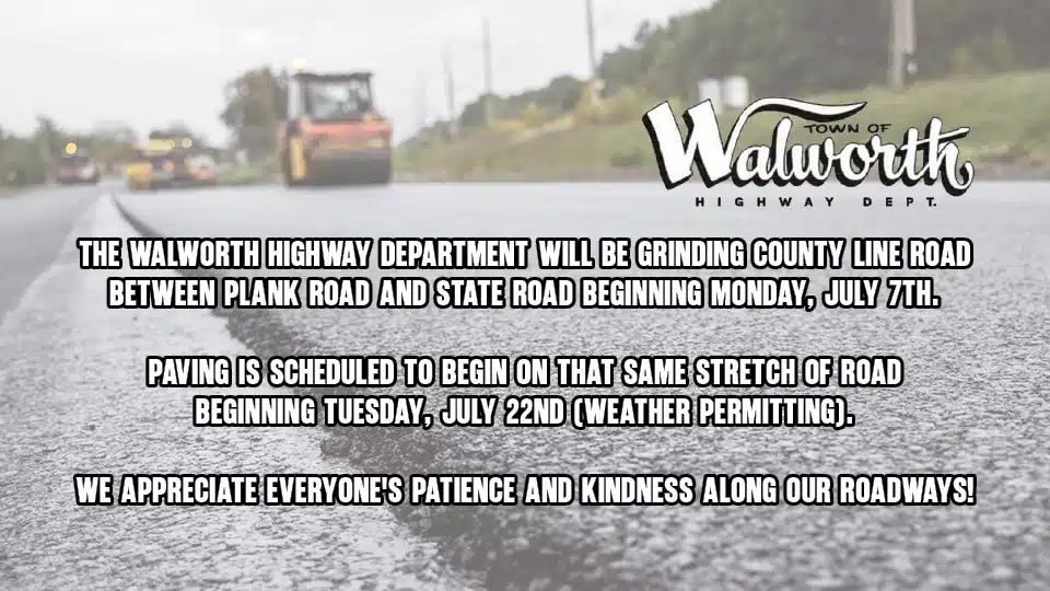 Roadwork set for County Line Road in Walworth this July Roadwork set for County Line Road in Walworth this July