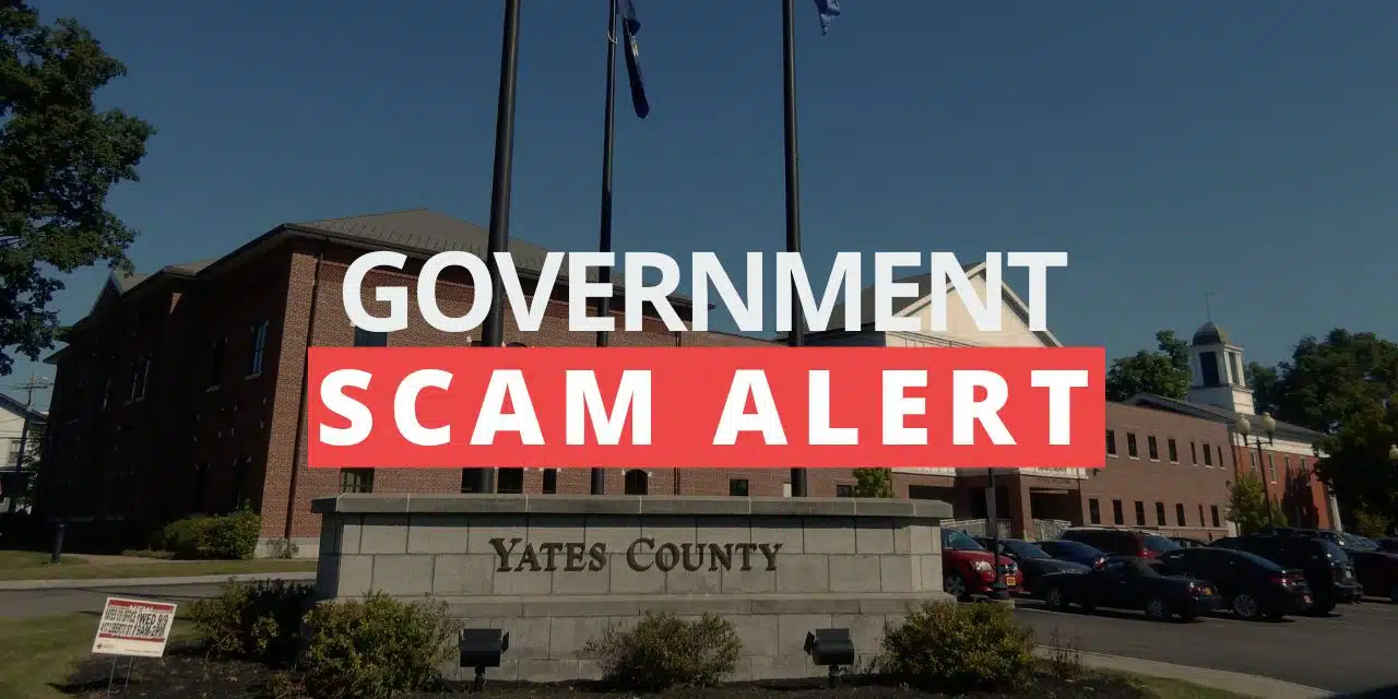 Yates County warns of scam targeting planning applicants with fake payment demands