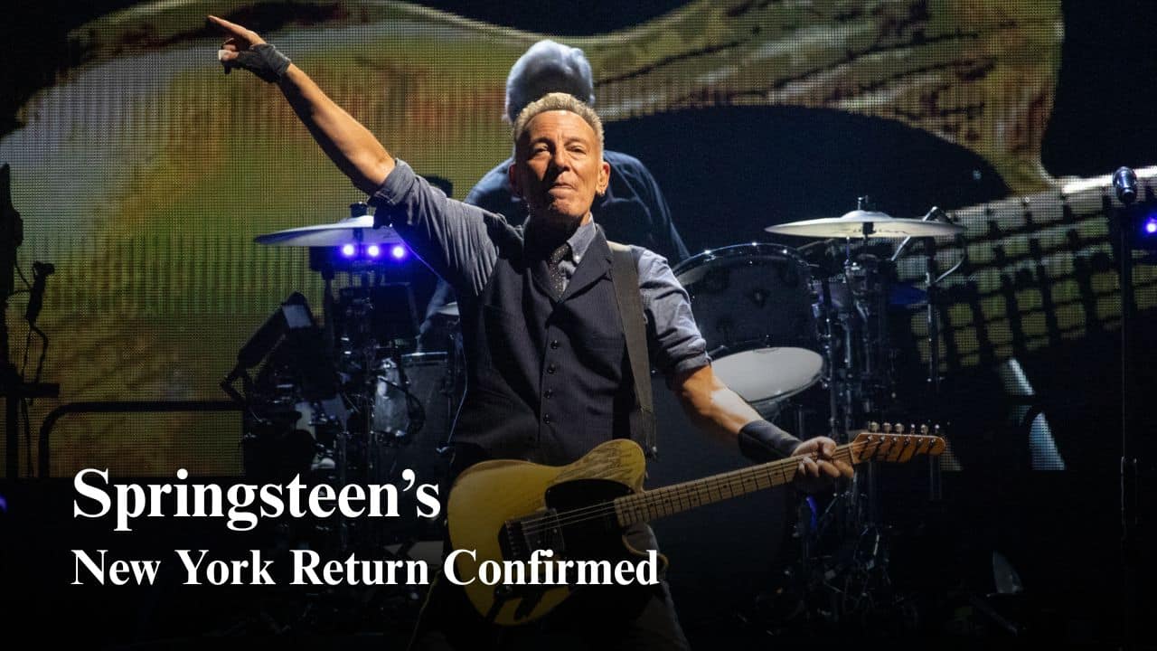 Bruce Springsteen Returns to New York With Concert Details Fans Have Been Waiting For Bruce Springsteen Returns to New York With Concert Details Fans Have Been Waiting For