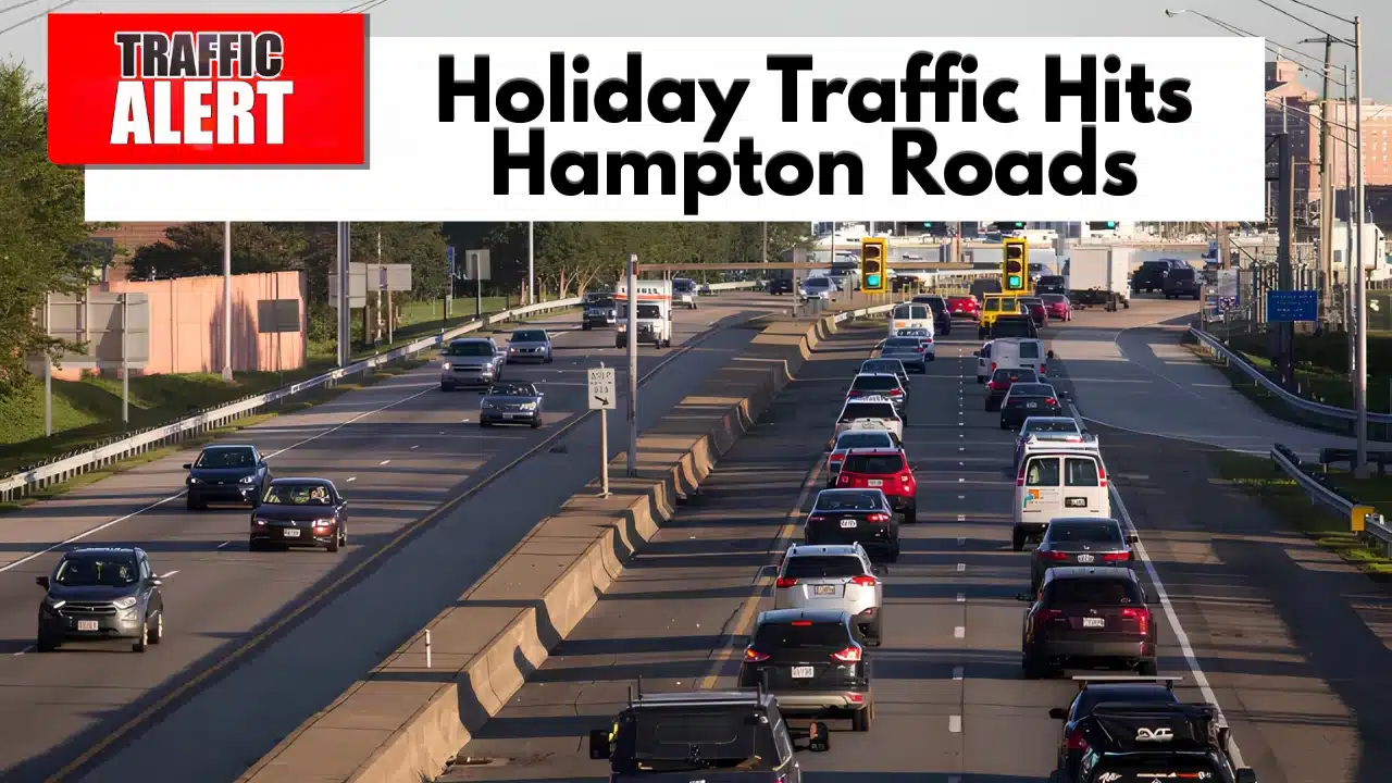 Hampton Roads Traffic Alert Brings Major Delays Across Virginia Before July 4 Holiday