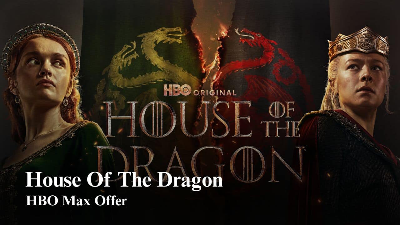 House of the Dragon Season 3 Arrives as HBO Max Launches 40 Percent Discount Offer House of the Dragon Season 3 Arrives as HBO Max Launches 40 Percent Discount Offer