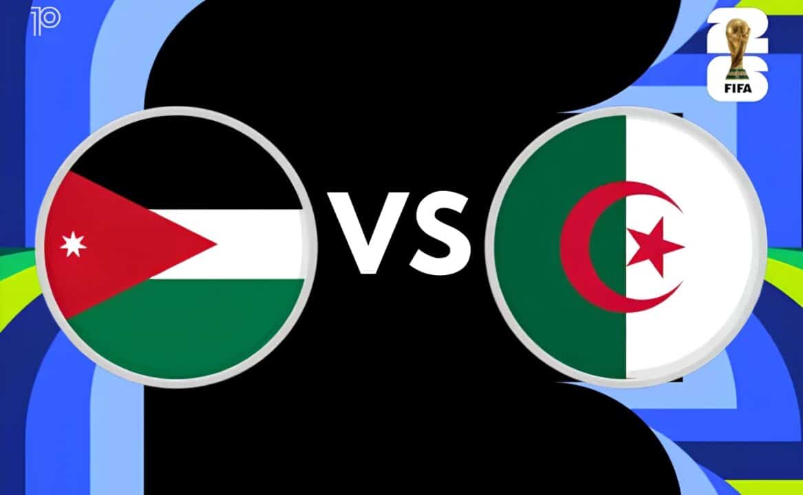 Jordan vs Algeria Prediction Can Algeria Keep Its World Cup Momentum Going