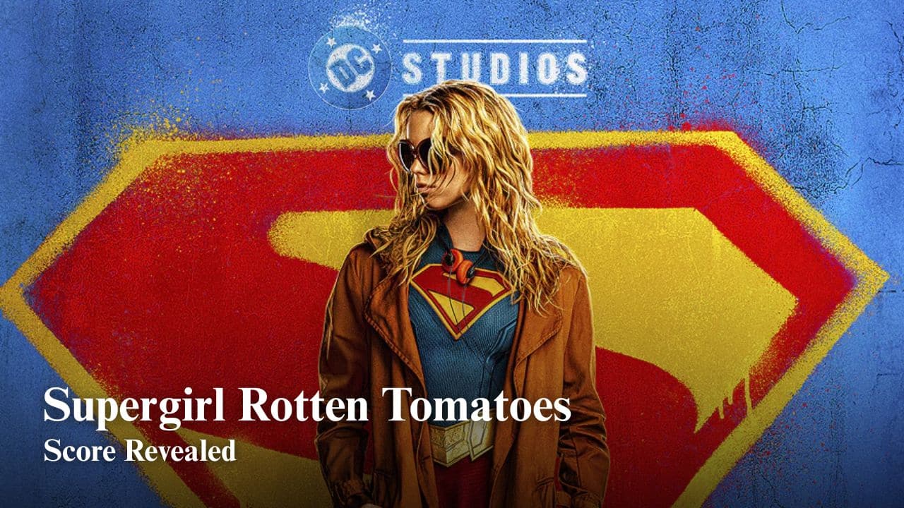 Supergirl Movie Gets Mixed Reviews as Rotten Tomatoes Score Arrives