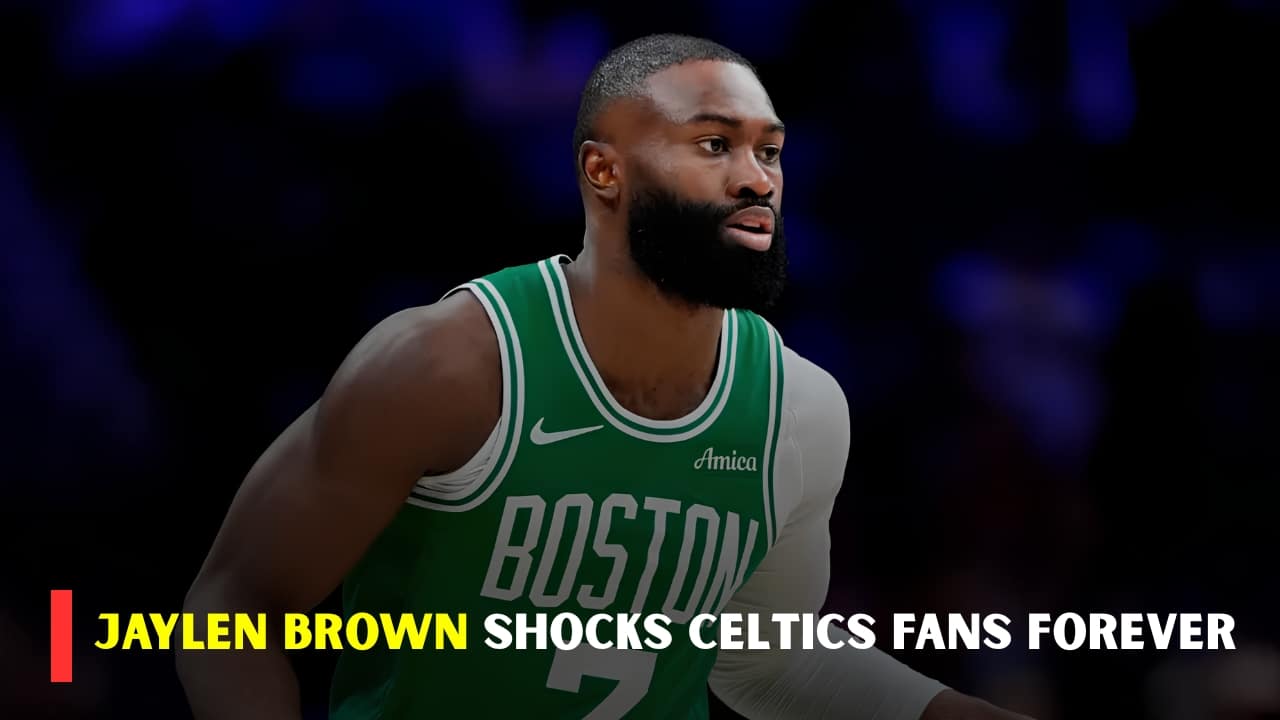 Boston Celtics Trade Shock Jaylen Brown Reportedly Moves to Philadelphia 76ers in Blockbuster Deal