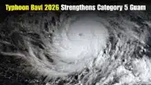 Typhoon Bavi 2026 Strengthens to Category 5 as Guam Faces Life Threatening Conditions