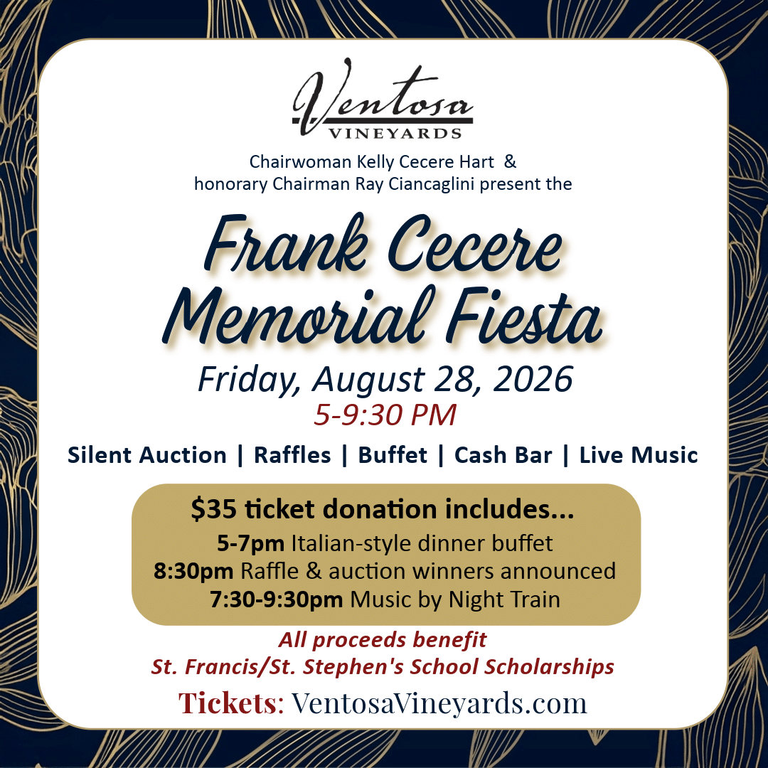 Frank Cecere Memorial Fiesta returns to Ventosa Vineyards Aug. 28 Frank Cecere Memorial Fiesta returns to Ventosa Vineyards Aug. 28