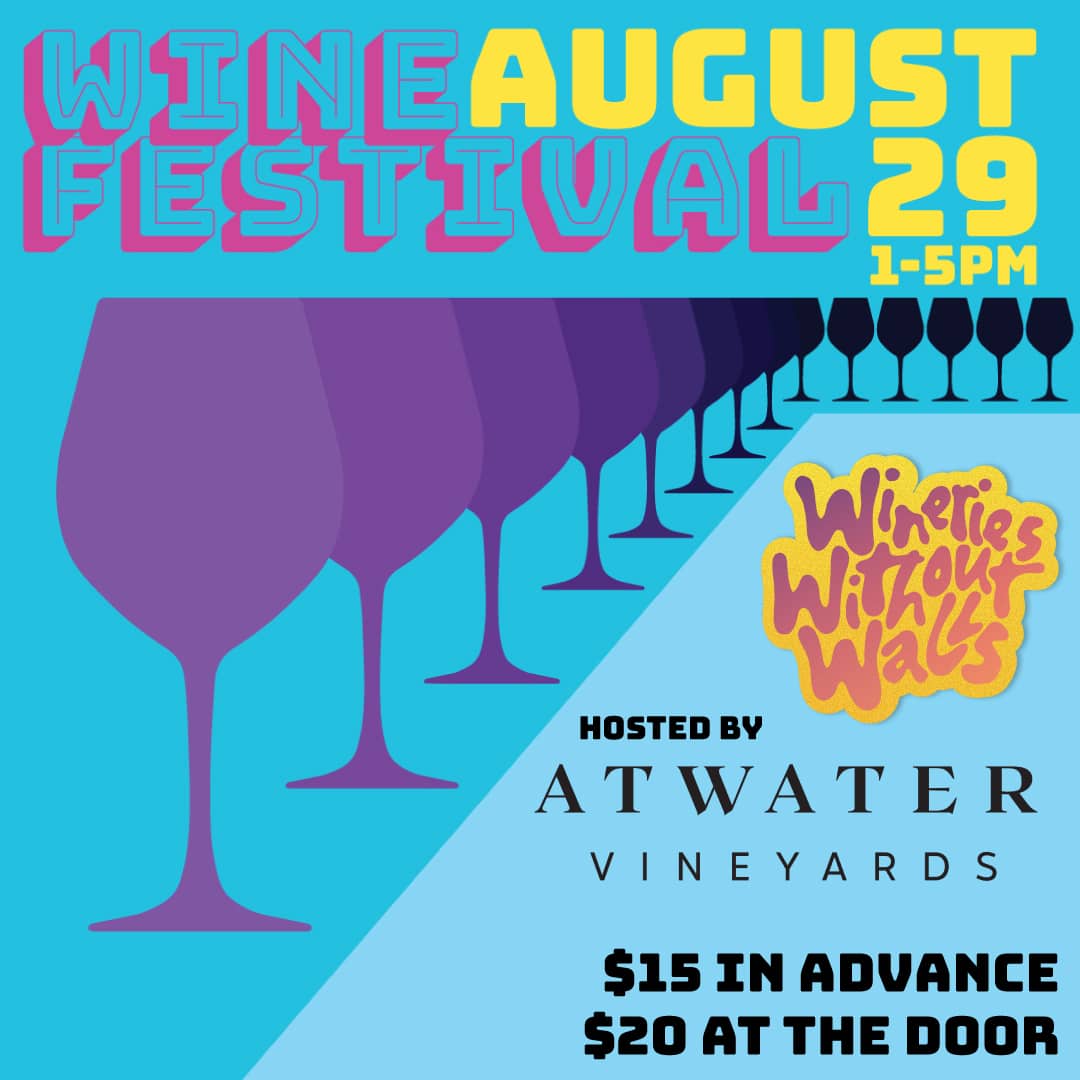Wineries Without Walls festival set for Aug. 29 at Atwater Vineyards