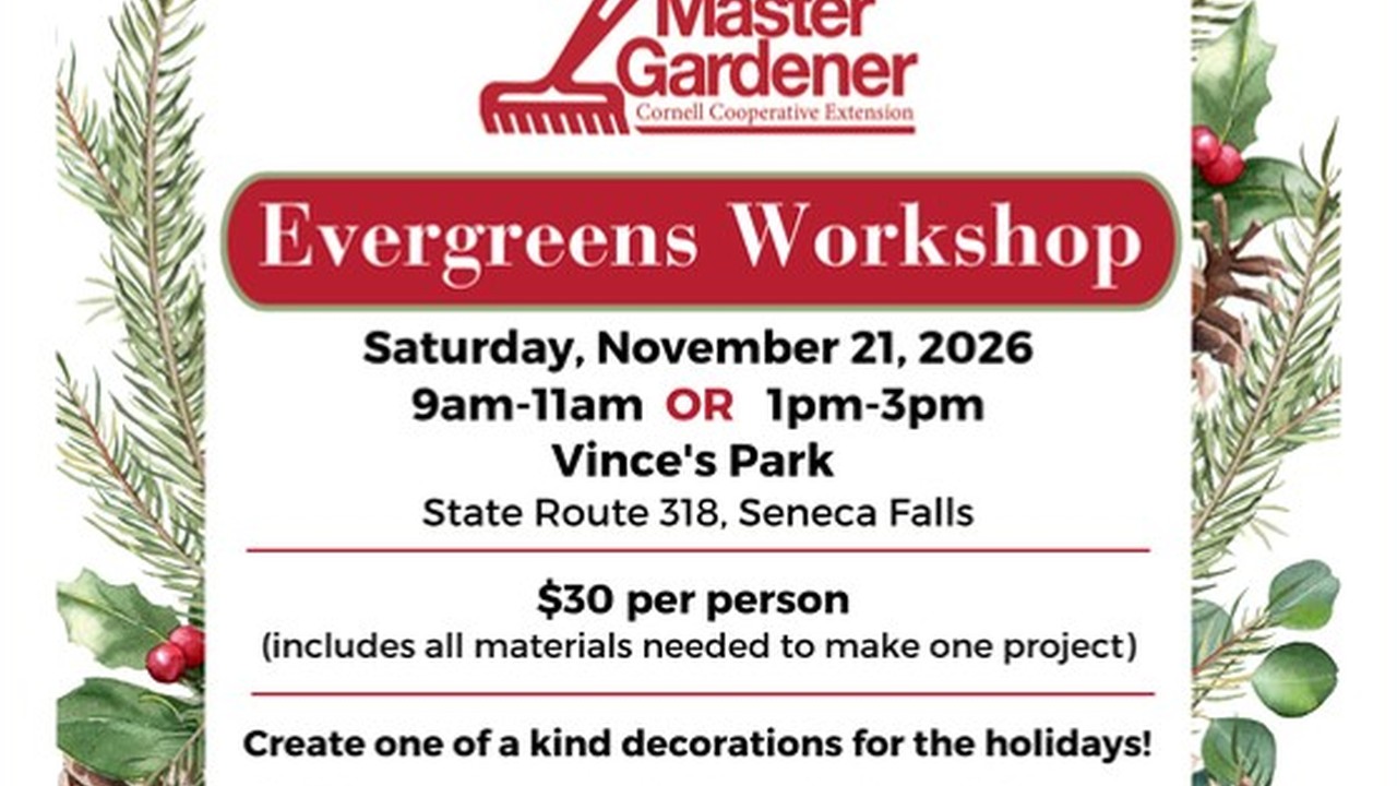 Seneca County evergreen workshop set for Nov. 21 Seneca County evergreen workshop set for Nov. 21